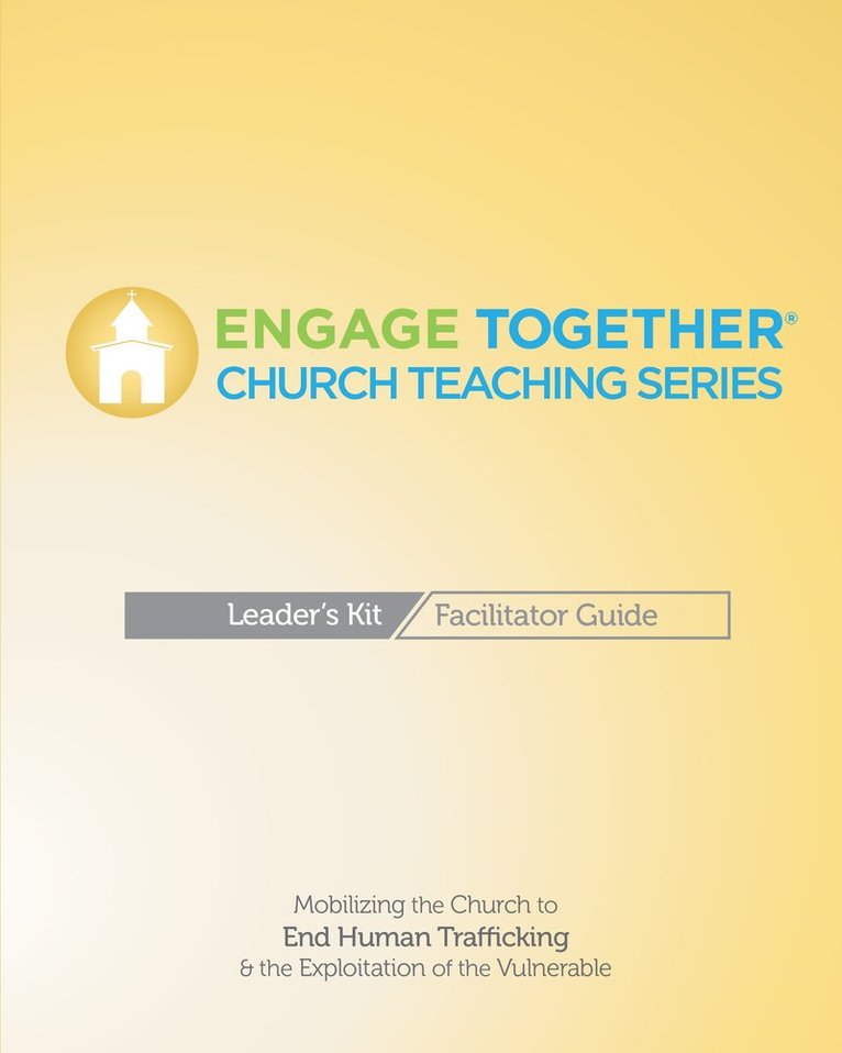 and Justice Engage Together, Alliance for Freedom, Restoration, Alliance for Freedom, Engage Together® - Engage Together Church Facilitator Guide, Häftad
