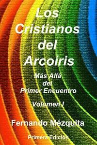 bokomslag Cristianos del Arcoíris: Más Allá del Primer Encuentro
