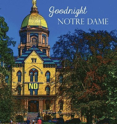 Jennifer Bethell - Goodnight Notre Dame, Inbunden