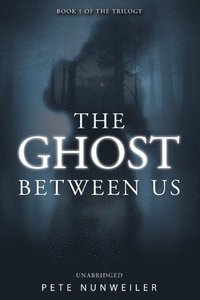 bokomslag The Ghost Between Us