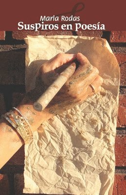 Marla Rodas - Suspiros en poesía, Häftad