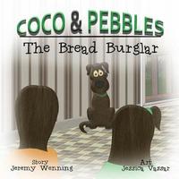 bokomslag Coco & Pebbles: Bread Burglar