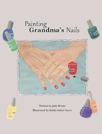 bokomslag Painting Grandma's Nails
