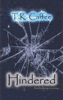 Hindered 1
