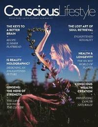bokomslag Conscious Lifestyle Magazine - Summer 2017 Issue