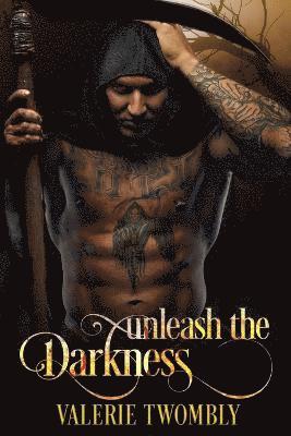 Valerie Twombly - Unleash the Darkness, Häftad
