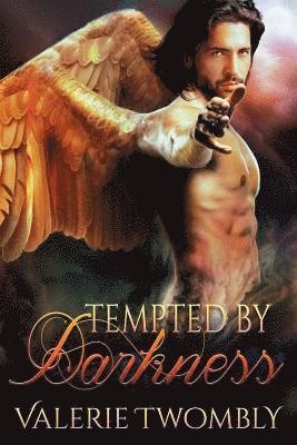 Valerie Twombly - Tempted By Darkness, Häftad
