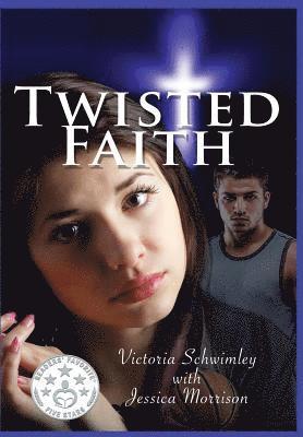 Victoria Schwimley - Twisted Faith, Inbunden