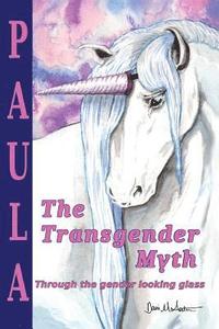 bokomslag The Transgender Myth