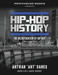 bokomslag Hip-Hop History (Book 3 of 3)