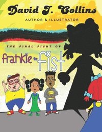 bokomslag Final Fight of Frankie the Fist