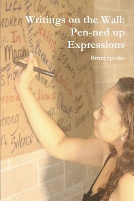 Brina Speaks - Writings on the Wall, Häftad