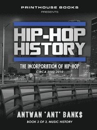 bokomslag Hip-Hop History (Book 3 of 3)