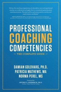 bokomslag Professional Coaching Competencies: The Complete Guide