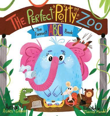 bokomslag The Perfect Potty Zoo