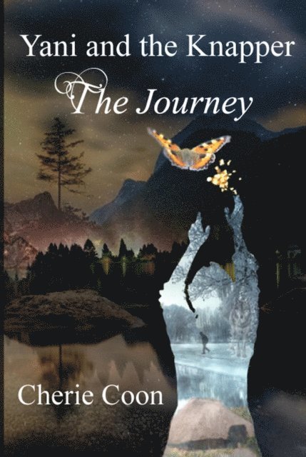 Cherie Coon - Yani and the Knapper: The Journey, Häftad