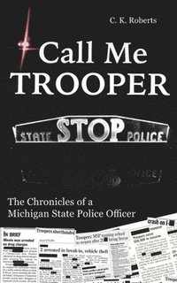 bokomslag Call Me Trooper