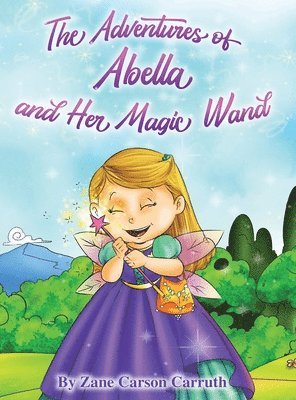 The Adventures of Abella and Her Magic Wand 1