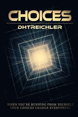 Dhtreichler - Choices, Häftad