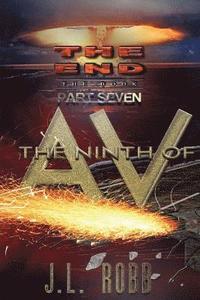bokomslag The End: The Book: Part Seven: The Ninth of AV