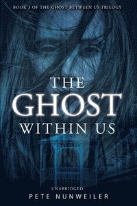 bokomslag Ghost Within Us
