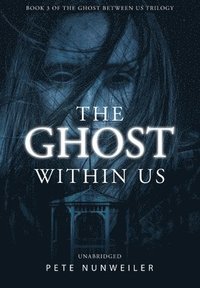 bokomslag Ghost Within Us