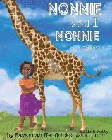 Savannah Hendricks - Nonnie and I/ Nonnie y yo, Häftad