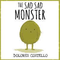 bokomslag The Sad Sad Monster