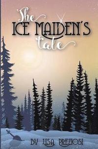 bokomslag Ice Maiden's Tale