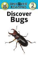 bokomslag Discover Bugs: Level 2 Reader