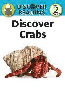 bokomslag Discover Crabs: Level 2 Reader