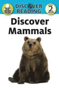 bokomslag Discover Mammals