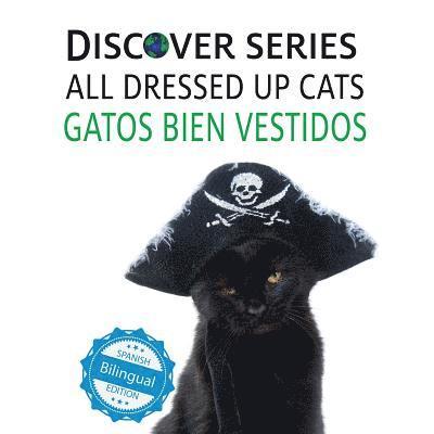 Cats All Dressed Up / Gatos Bien Vestidos 1