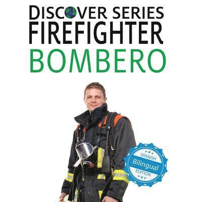 Firefighter / Bombero 1