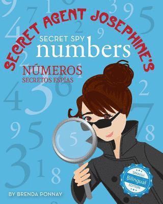 Secret Agent Josephine's Secret spy Numbers / Numeros secretos espias De la agente secreta Josephine 1