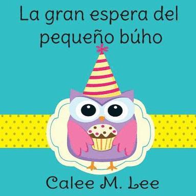 bokomslag gran espera del pequeño búho