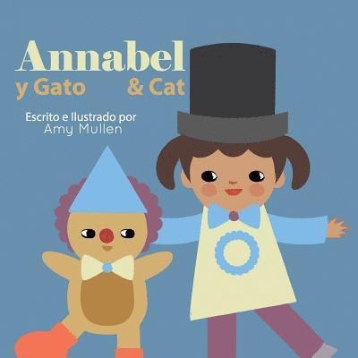 Annabel and Cat / Annabel y Gato 1