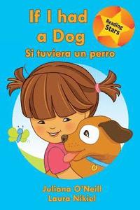 bokomslag If I had a Dog / Si tuviera un perro
