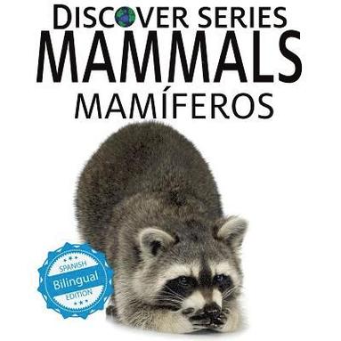 Xist Publishing - Mammals / Mamíferos, Häftad