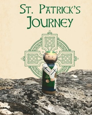 St. Patrick's Journey 1