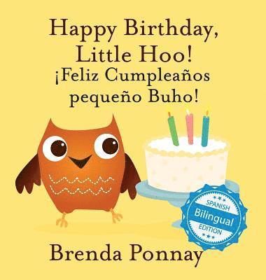 Happy Birthday Little Hoo / Feliz Cumpleaos pequeo Buho! 1
