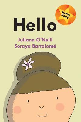 Juliana O'Neill - Hello, Häftad