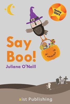 Juliana O'Neill - Say Boo, Häftad