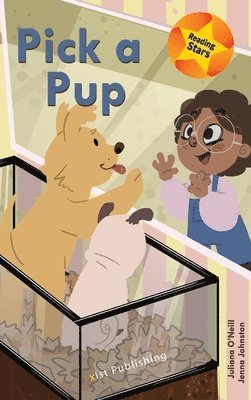 Juliana O'Neill - Pick a Pup, Inbunden