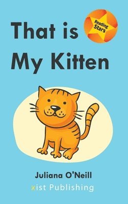 Juliana O'Neill - That is My Kitten, Inbunden