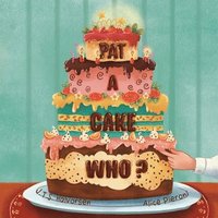 bokomslag Pat a Cake Who