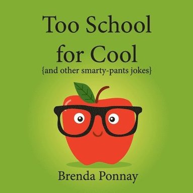 bokomslag Too School for Cool