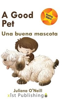 bokomslag A Good Pet / Una buena mascota