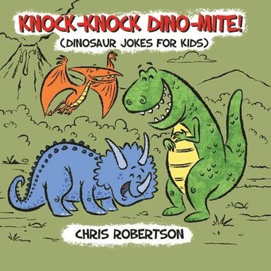 bokomslag Knock Knock, Dino-mite!