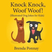 bokomslag Knock Knock, Woof Woof!